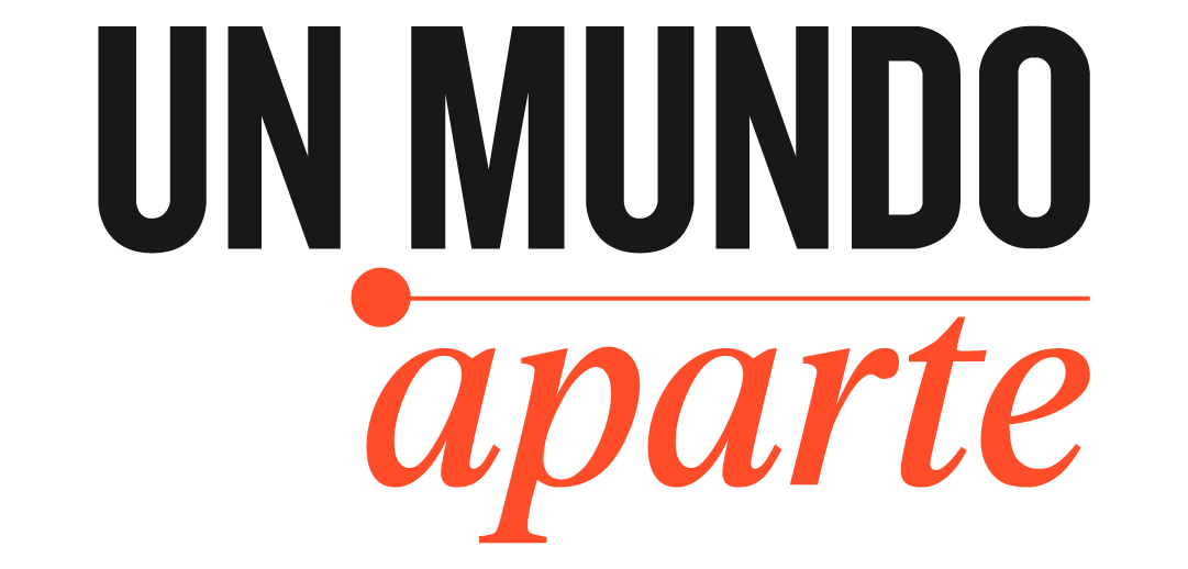 Un Mundo Aparte